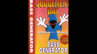 Bass Generator - Judgement day V Afterdark - NewcastleUK