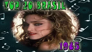 1985 - TOP 20: Musicas Mais Tocadas No Brasil No Ano 1985