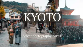 Beautiful Street Photography in KYOTO Japan - part 1 Daytime