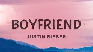 Justin Bieber - Boyfriend (Lyrics)