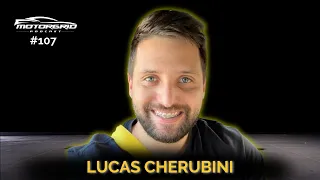 Motorgrid Podcast - Lucas Cherubini - Ep 107