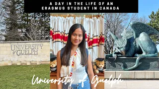a day in the life of an Erasmus Student in Canada (University of Guelph) 🇨🇦