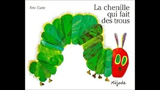 🐛🦋La chenille qui fait des trous (d'Eric Carle) Histoire racontée par maîcreeeeesse krokinette