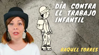 DÍA CONTRA EL TRABAJO INFANTIL