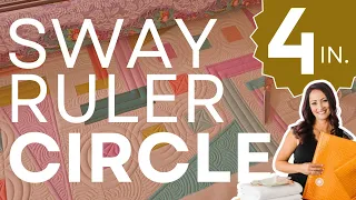 How to Expertly Mark and Quilt Perfect Circles with the Sway 4 Ruler