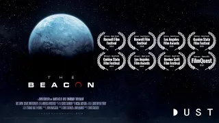 The Beacon - Award Winning Sci Fi Short Film