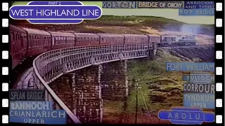 WEST HIGHLAND LINE 2of3 Arrochar&T to Fort William train ride 1964