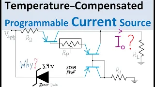 Temperature–Compensated Programmable Current Source Circuit Design with Zener Diode, BJT Transistors