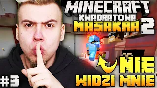 Zakradłem się do bazy CZERWONYCH I ZNALAZŁEM... Minecraft Kwadratowa Masakra 2 #3