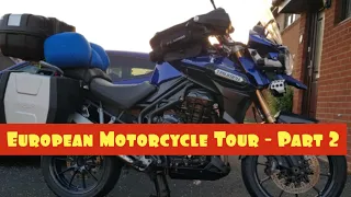 European Motorcycle Tour - Part 2