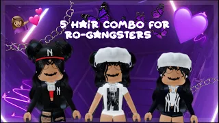 5 Hair combos for Ro-Gangsters || THEYLUVKYLIE