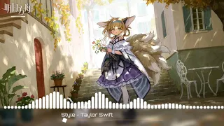 Nightcore | Taylor Swift, Style