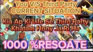 Hindi_اردو |YOU🆚️ Third Party CURRENT Situation❤️‍🩹 & ACTION (App Donu ki Situation{TIMELESS }