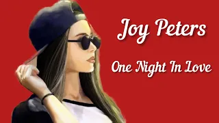 Joy Peters - One Night In Love  (EuroDance Project )