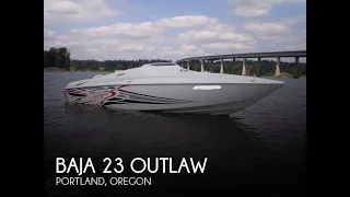 [UNAVAILABLE] Used 2005 Baja 23 Outlaw in Portland, Oregon