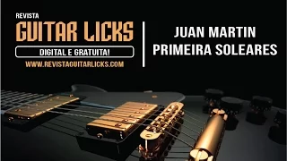 Juan Martin - Primeira Soleares - Violao Flamenco - Aulas de Violão e Guitarra - Santo André - Skype