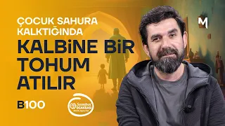 Oruç da Acıkır - B100 - Biri Bir Gün | Serdar Tuncer