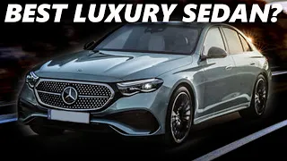 Is The 2024 Mercedes Benz E-Class BETTER Than Its Competitors?