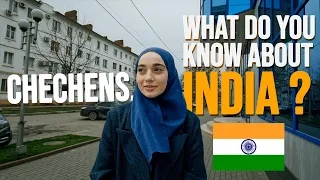 Chechens, What do You know about India? 🇮🇳