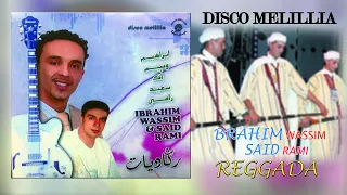 Brahim Wassim - Raggada - Full Album - براهيم وسيم مع سعيدرامي ( ركادة )(وشعبي)