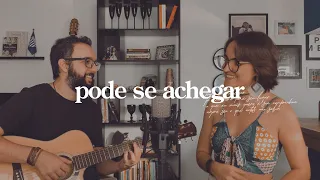 pode se achegar (agnes nunes e tiago iorc) | almanua [em casa]