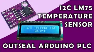 LM75 Temperature Sensor  | Outseal Arduino PLC