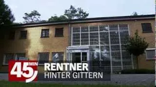 Rentner hinter Gittern