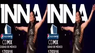 INNA full concert @PepsiCenterWTC México City 2016   Part I