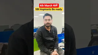 SBI Clerk Mains 💥💥 4th March students be ready #shortsfeed #youtubeshorts #sbiclerkmains