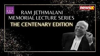 Ram Jethmalani Memorial Lecture 2023 | Centenary edition | Part 2 | NewsX