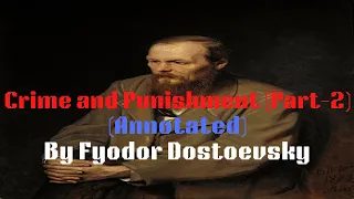 The 1 Great Audiobook :- Crime and Punishment Part-2 (Annotated) with subtitles