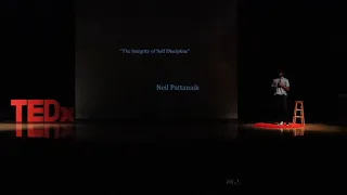 The Integrity of Self Discipline | Neil Pattanaik | TEDxYouth@WHS