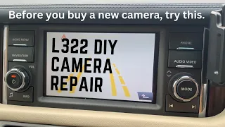 DIY Reverse Camera Repair for 2010-2012 Range Rover L322