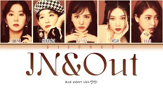 Red Velvet In & Out Lyrics (레드벨벳) -Color Coded Lyrics/Han/Rom/Eng-