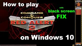 How to play Red Alert 2 on Windows 10 😎 step by step fix 👍