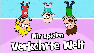 ♪ ♪ Kinderlied Wir spielen verkehrte Welt - Spiellied - Mitmachlied | Hurra Kinderlieder