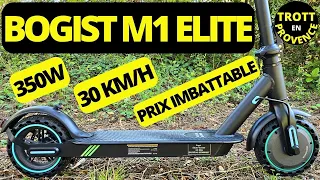 BOGIST M1 ELITE : 30 KM/H 350W (TROTTINETTE ÉLECTRIQUE PRIX IMBATTABLE)