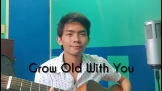 Grow Old With You - Adam Sandler (Cover)