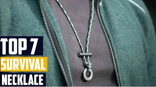 Top 7 Best Survival Necklaces for Outdoor Enthusiasts