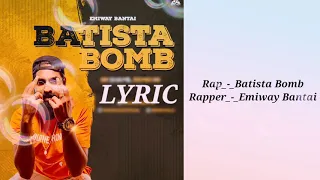 EMIWAY - BATISTA BOMB (Lyrics)(OFFICIAL VIDEO 2020)🎵🎶🔊🎻🥁 🔥🔥