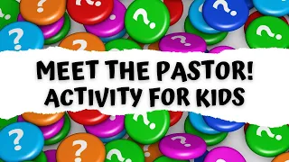 Meet the Pastor! | Pastor Appreciation Activity for Kids