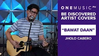 "Bawat Daan" by Jholo Cabero | One Music LIVE
