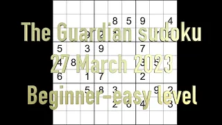 Sudoku solution – The Guardian sudoku 27 March 2023 Easy level