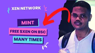 Xen Network - How To Mint Free $XEN Tokens On BSC. Can $XEN 100X?