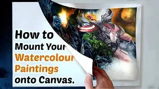 How To Mount Your Watercolour Paintings To Canvas