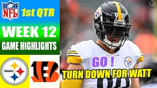 Pittsburgh Steelers vs Cincinnati Bengals FULL 1st QTR WEEK 12 | NFL Highlights 2023