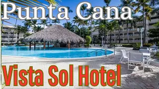 Hotel Vista Sol, Punta Cana, Dom Rep