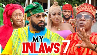 MY INLAWS 7 - Frederick Leonard Patience Ozokwor Nkem Owoh 2023 Latest Nigerian Nollywood Movie