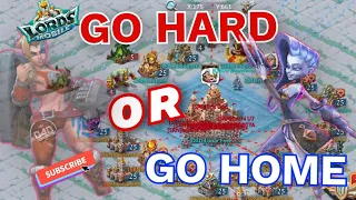 GO HARD_OR_GO HOME!!! Rally Madness!KvK!Big Zero-LORDS MOBILE