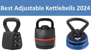 Top 10 Best Adjustable Kettlebells in 2024